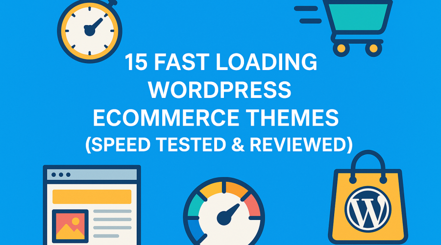15 Fast Loading WordPress Ecommerce Themes