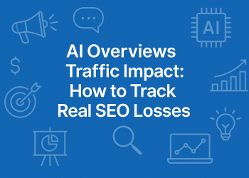AI Overviews Traffic Impact