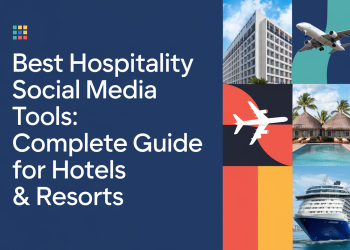 Best Hospitality Social Media Tools