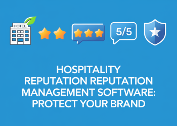 Hospitality Reputation Management Software