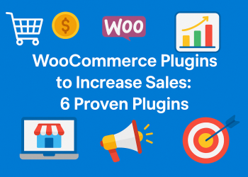 WooCommerce Plugins to Increase Sales