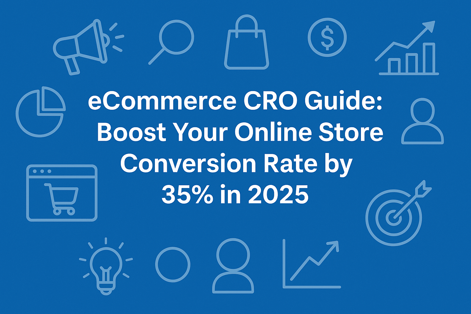 eCommerce CRO Guide