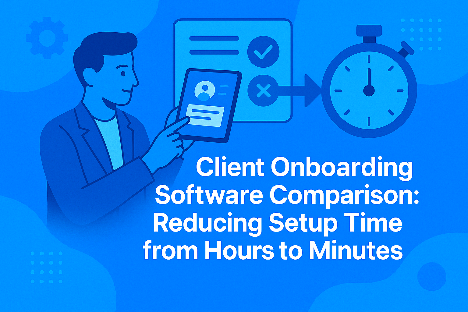 Client Onboarding Software Comparison