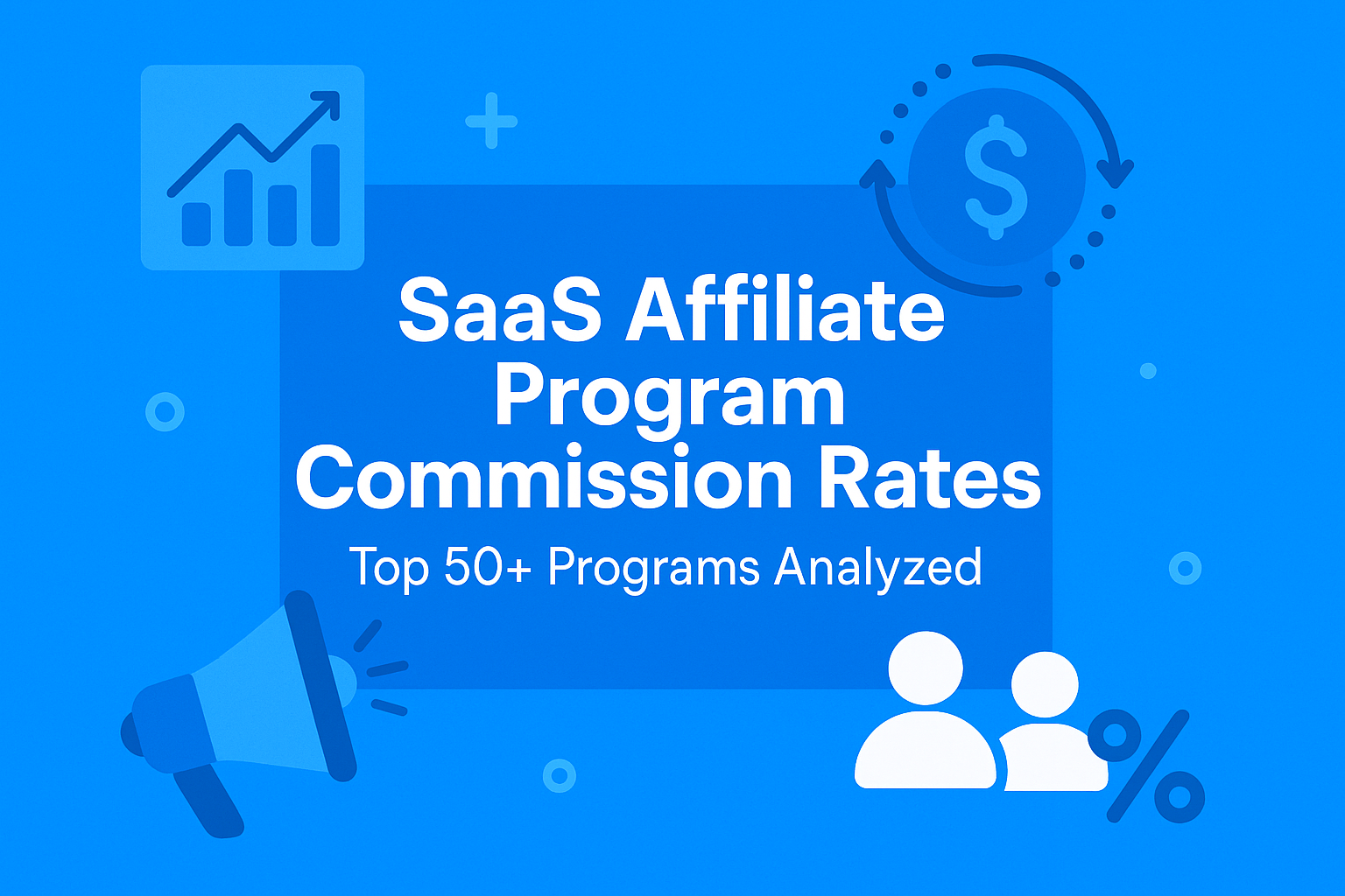 SaaS Affiliate Program Commission Rates