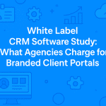 White Label CRM Software Study