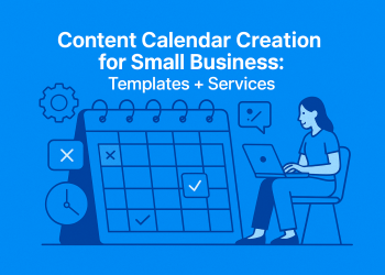 Content Calendar Creation for Small Business