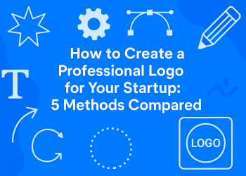 How to Create a Professional Logo for Your Startup